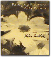 Painting Flowers: Alla Prima